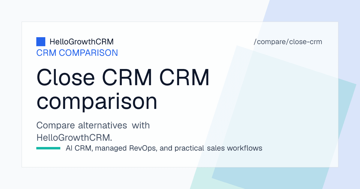 Best Close CRM alternatives — CRM shortlist