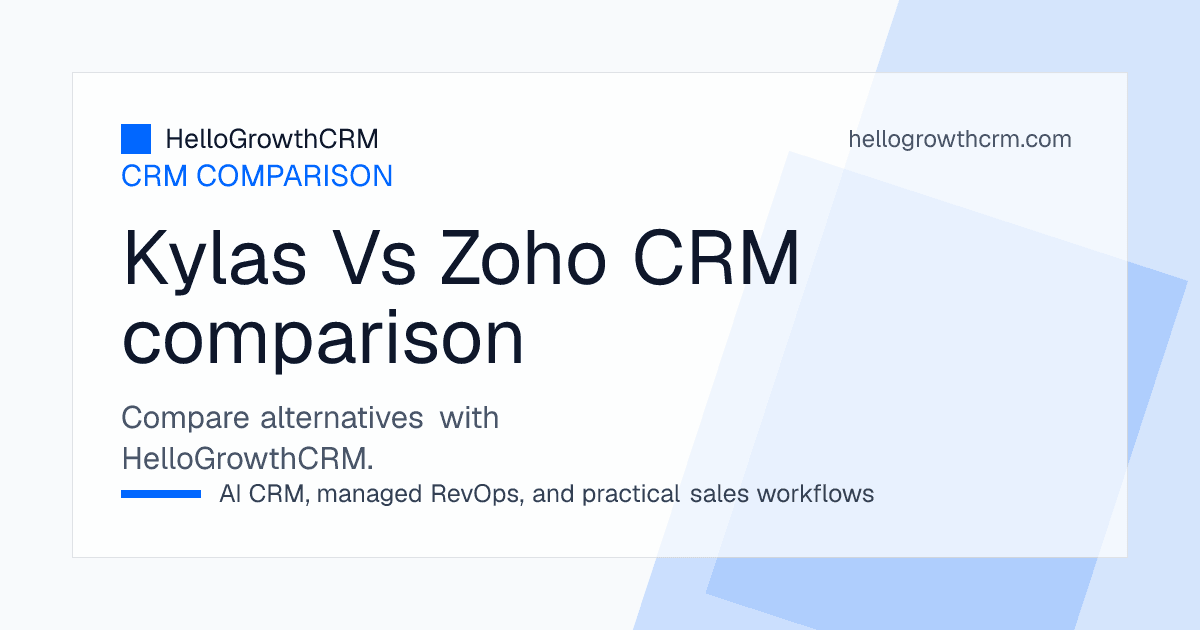 Comparison of Kylas and Zoho for Indian SMBs across onboarding support, suite breadth, WhatsApp handling and field sales use