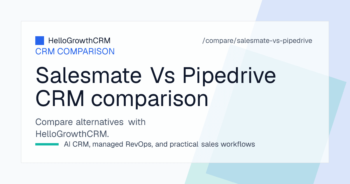 Side-by-side view of a sales pipeline with deal stages, owners and follow-up tasks used to compare two CRM options