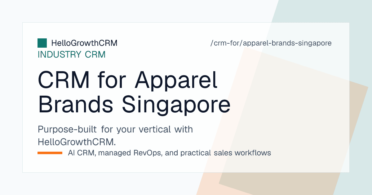 HelloGrowthCRM apparel brand view for Singapore showing stockist accounts, regional distributor enquiries and pop-up planning