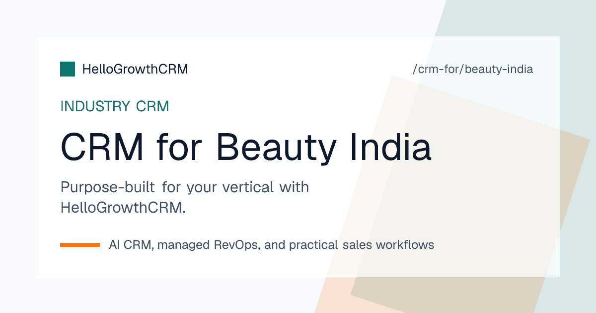 HelloGrowthCRM beauty distribution pipeline for an Indian brand showing dealer appointments, WhatsApp order threads, credit day tracking and GST invoicing