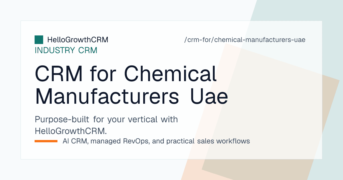 HelloGrowthCRM chemical manufacturer view for the UAE showing multi currency quotations, distributor coverage by market and WhatsApp threads
