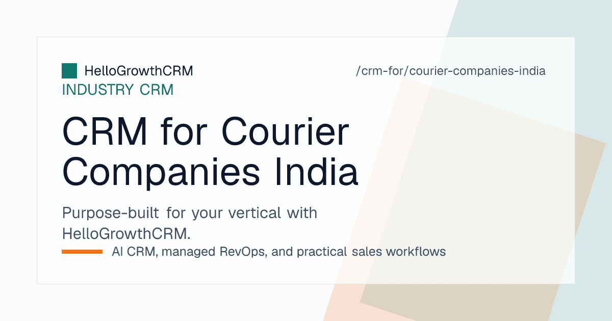 HelloGrowthCRM view for an Indian courier company showing zone and weight slab quotes, seller onboarding, COD remittance queries and GST invoicing