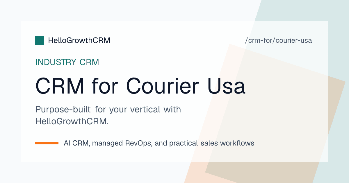 HelloGrowthCRM courier pipeline for a US operator showing account enquiries, zone rate quotes, pilot route stage and shipper volume monitoring