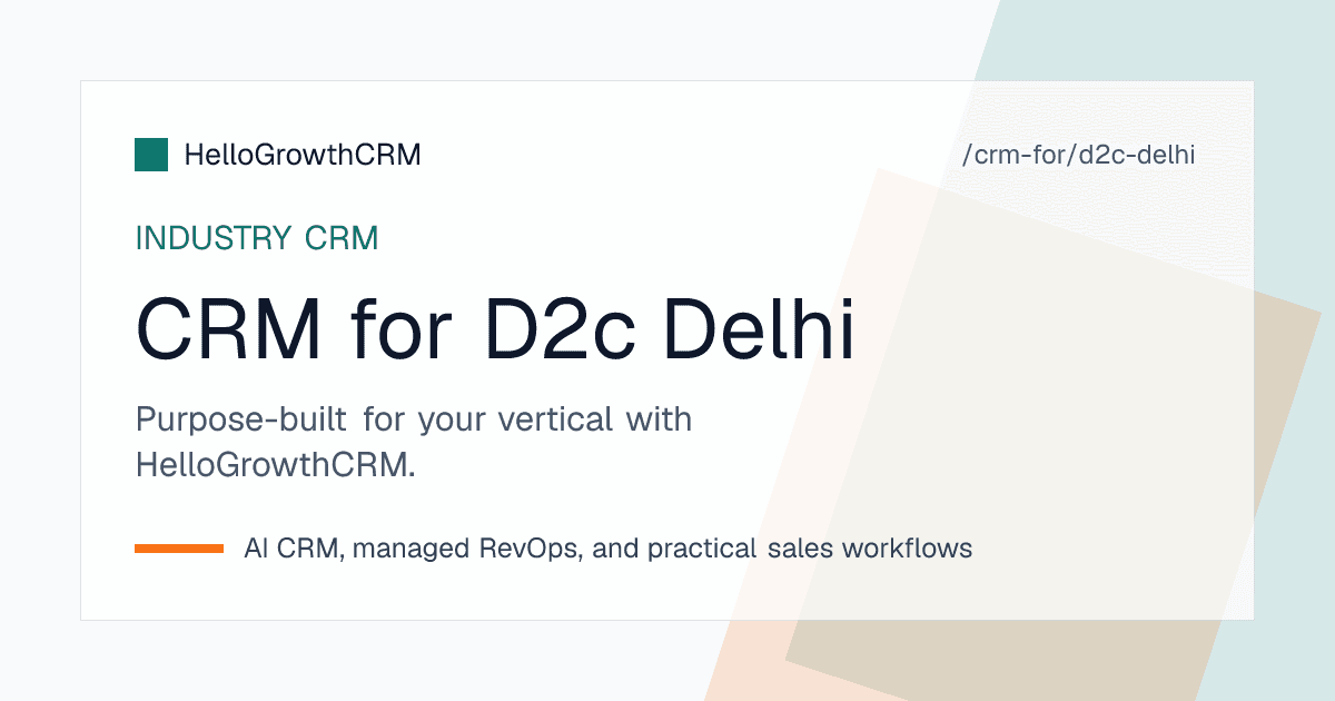 Delhi D2C brand team confirming cash-on-delivery orders inside HelloGrowthCRM