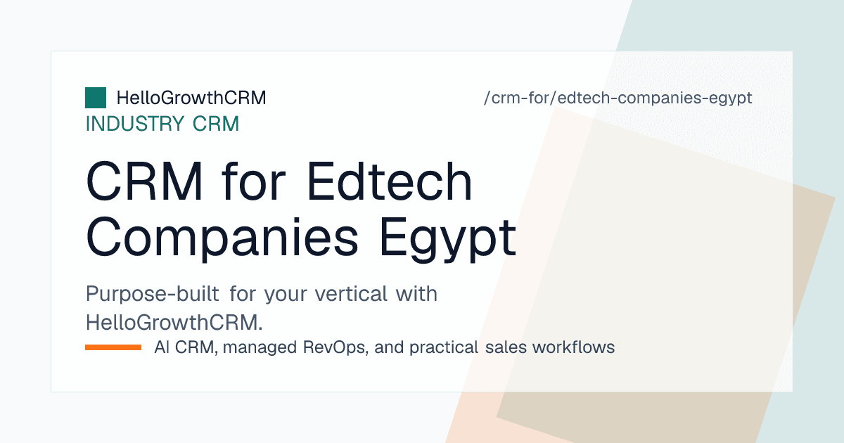 HelloGrowthCRM enquiry queue, introductory session scheduler and instalment follow-up view for an Egyptian edtech company