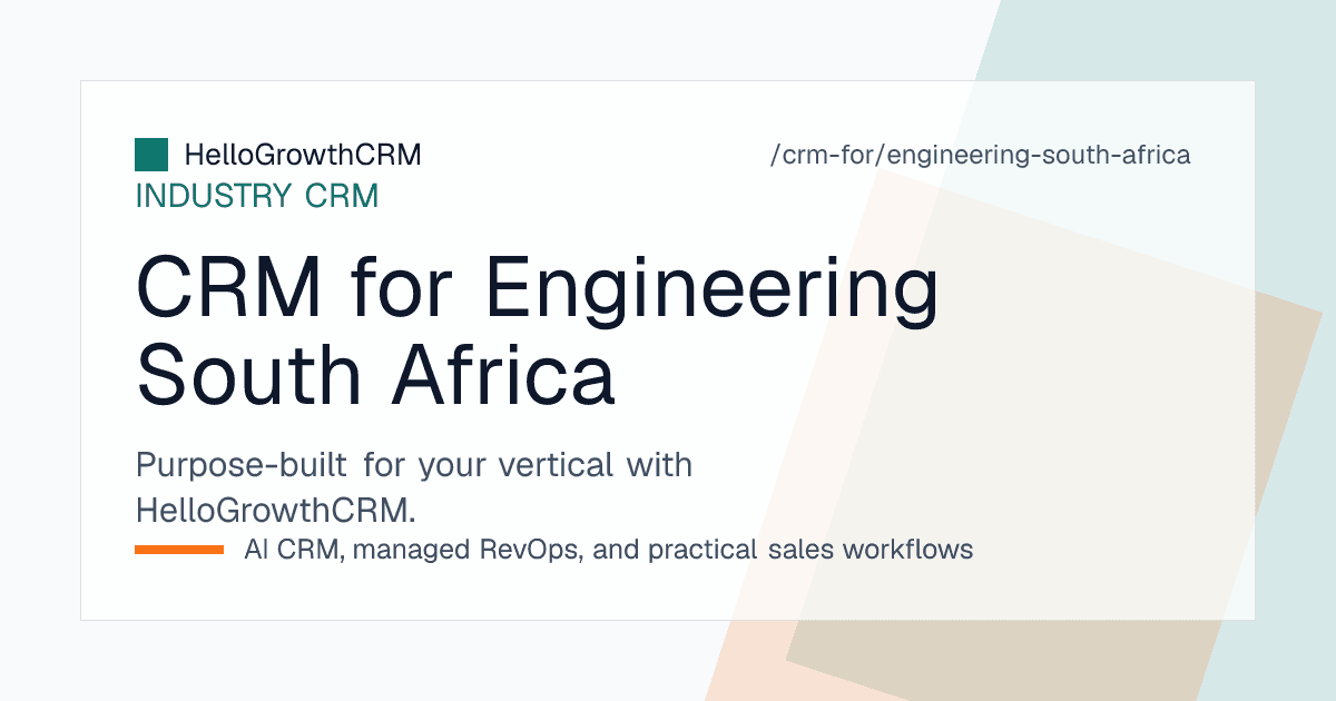 HelloGrowthCRM engineering pipeline for a South African firm showing vendor pack status, shutdown window planning, rand quotations and purchase order stage