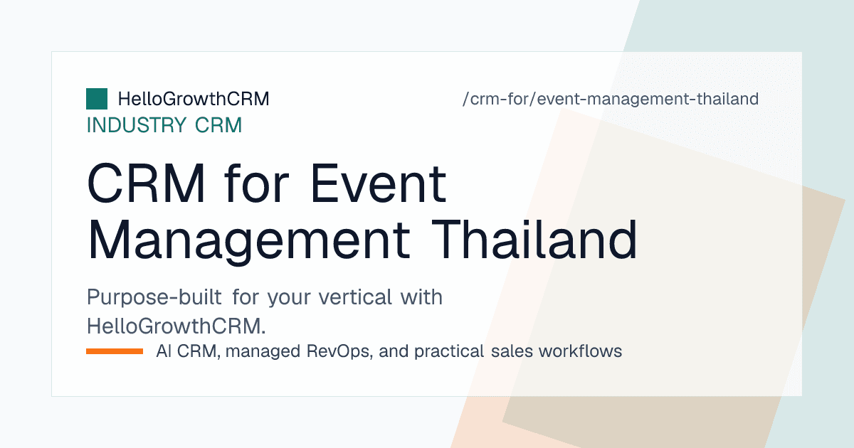 HelloGrowthCRM pipeline for a Thai event and wedding company showing destination enquiries, cool season date holds and deposit milestones