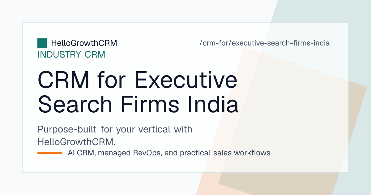 HelloGrowthCRM showing a leadership hiring mandate pipeline, offer-to-joining stage and fee milestone tracking for an Indian executive search firm