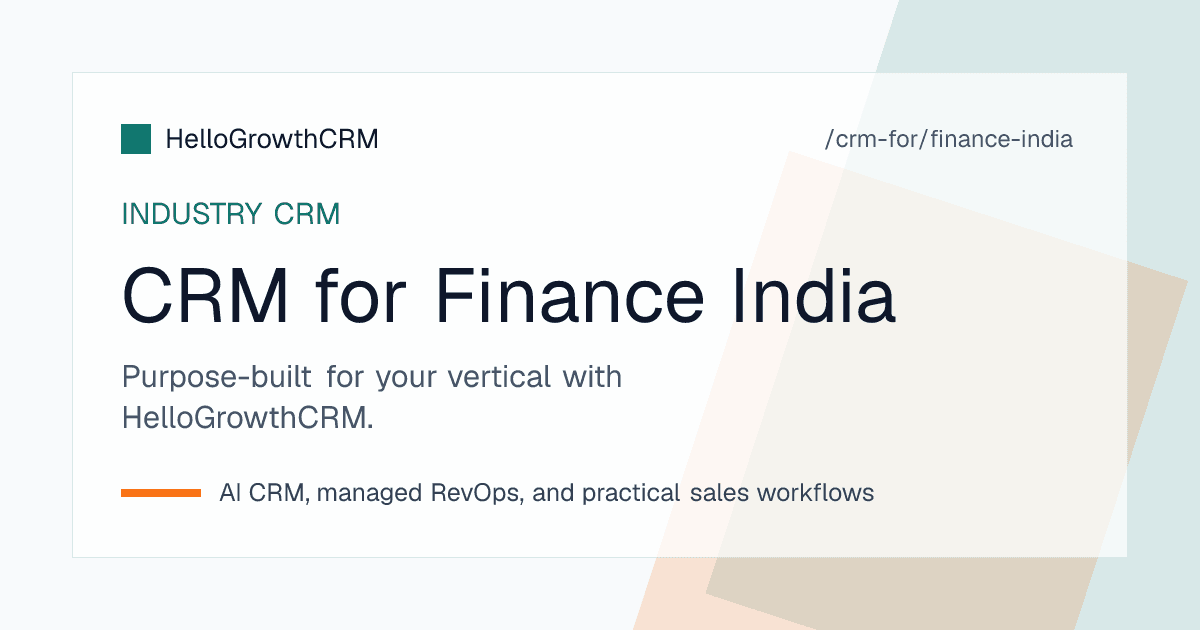 HelloGrowthCRM finance CRM for Indian teams showing the loan file pipeline, WhatsApp document checklist and renewal reminder list