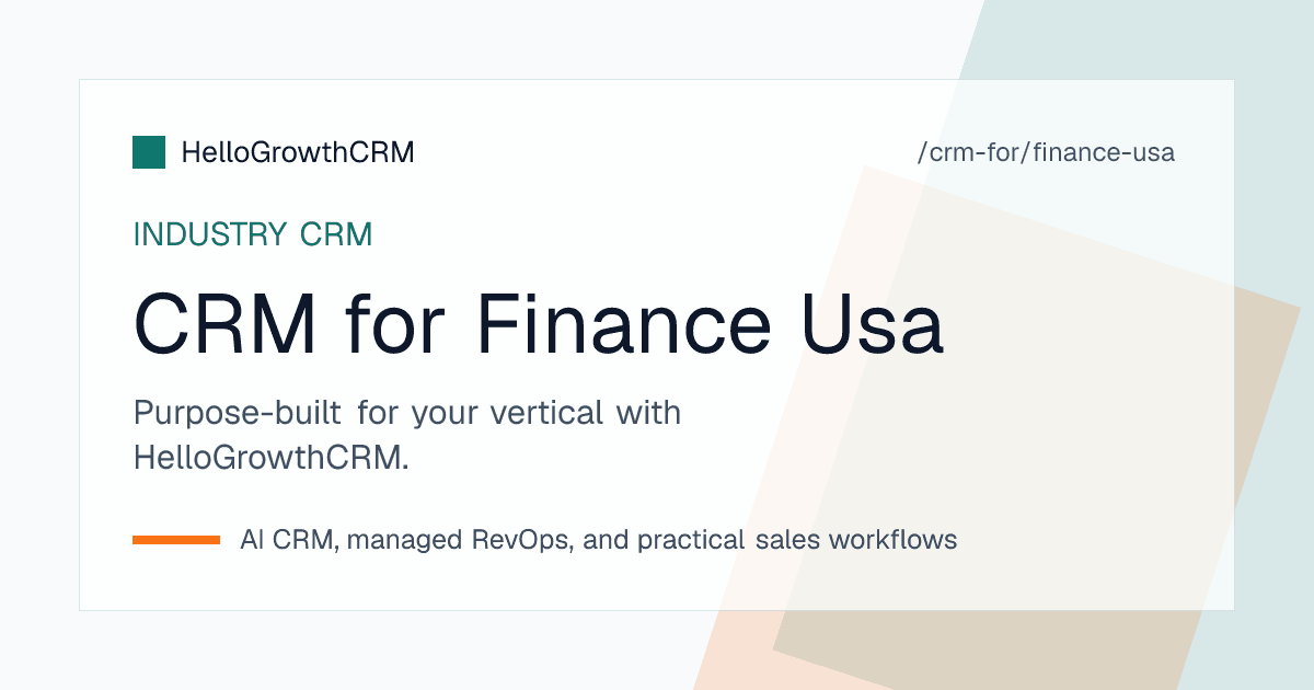 HelloGrowthCRM finance CRM for US teams showing the application pipeline, referral source report, and outstanding document list