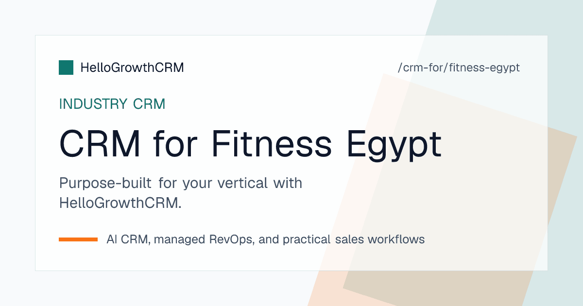 HelloGrowthCRM fitness pipeline for an Egyptian gym showing Facebook and WhatsApp enquiries, trial sessions, instalment due dates and renewals