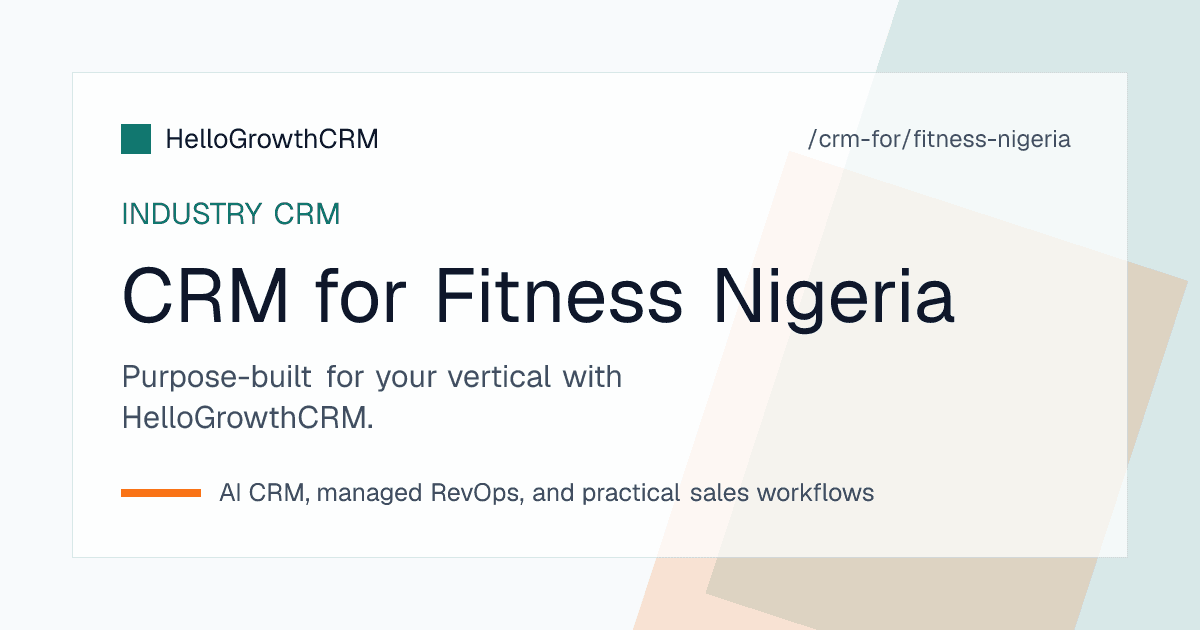 HelloGrowthCRM fitness pipeline for a Nigerian gym showing WhatsApp enquiries, transfer receipts matched to members and membership renewal dates