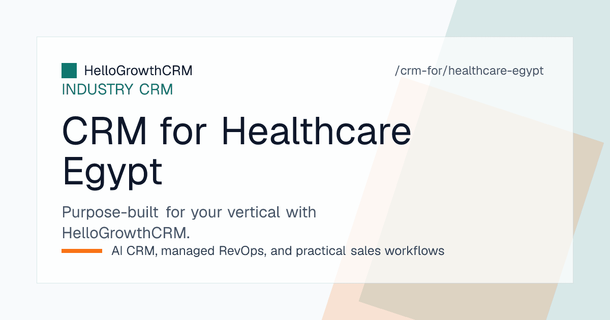 HelloGrowthCRM healthcare CRM for Egypt showing a shared Facebook and WhatsApp enquiry inbox, missed call callbacks and session reminders