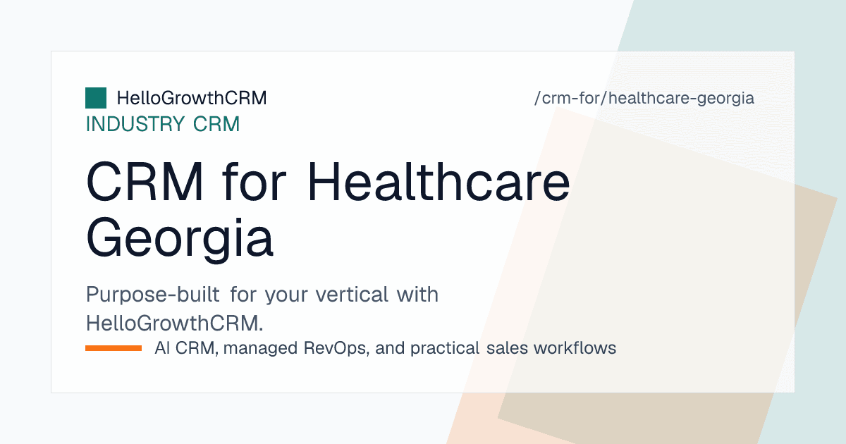 HelloGrowthCRM enquiry pipeline for a Georgia clinic showing telehealth intake, cost estimate follow-up and rural outreach campaigns