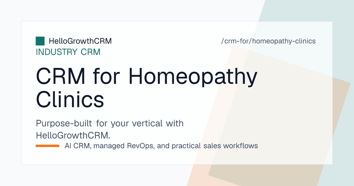 HelloGrowthCRM homeopathy clinic view showing patient follow-up cadence, refill reminders due, and drop-off recovery list
