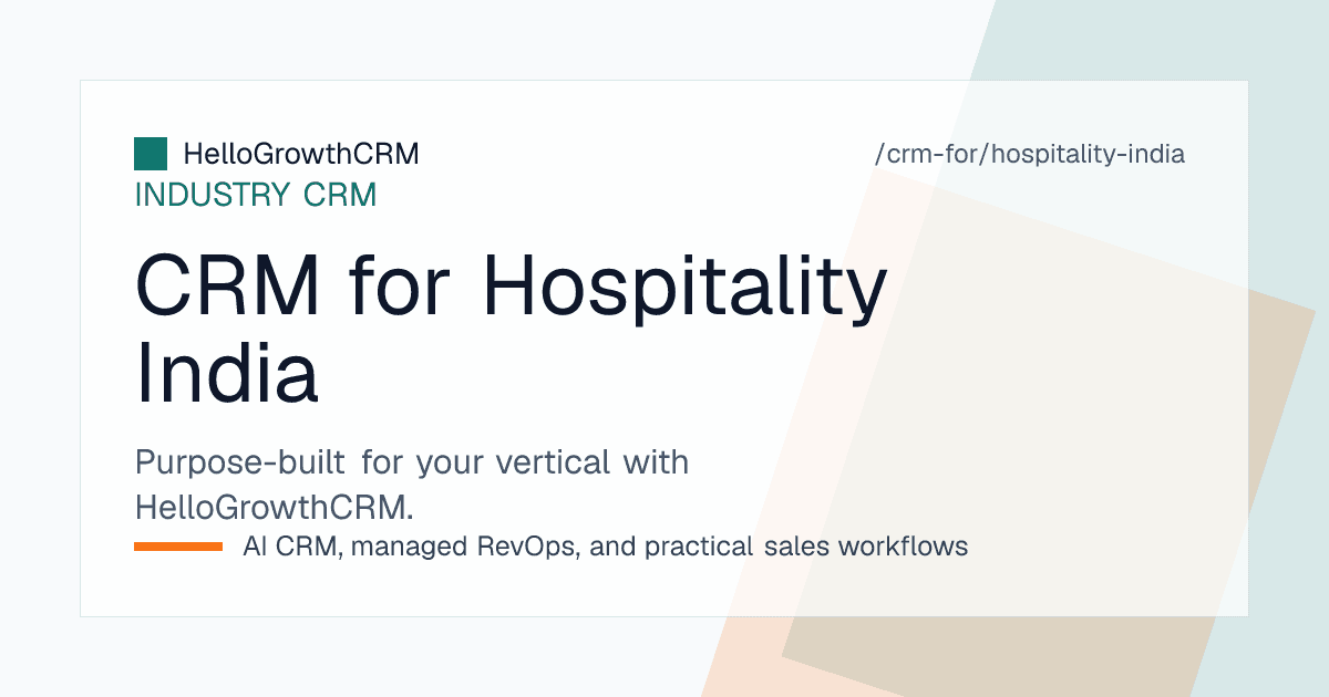 HelloGrowthCRM hospitality pipeline for an Indian hotel showing banquet enquiries from WhatsApp, per-plate quotations, advance received and function date on each deal