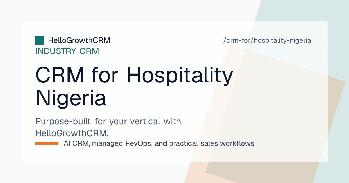 HelloGrowthCRM pipeline for a Nigerian hotel and event centre showing wedding, corporate, and hall booking enquiries with WhatsApp threads