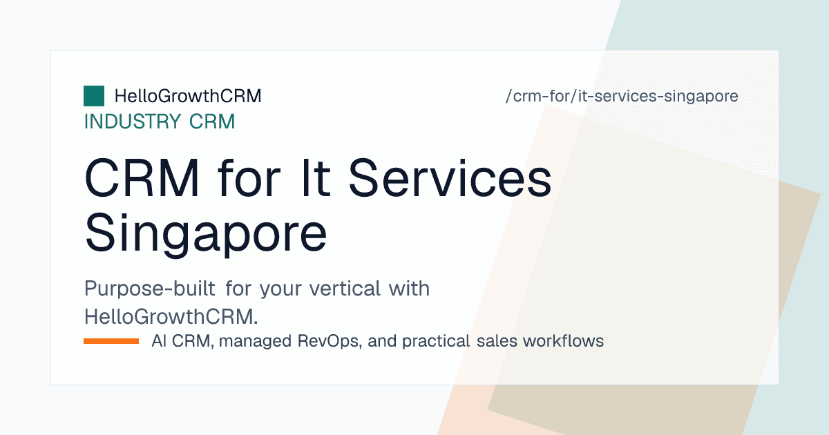 HelloGrowthCRM pipeline for a Singapore IT services vendor showing quotation stages, renewal countdowns and email threads on deals