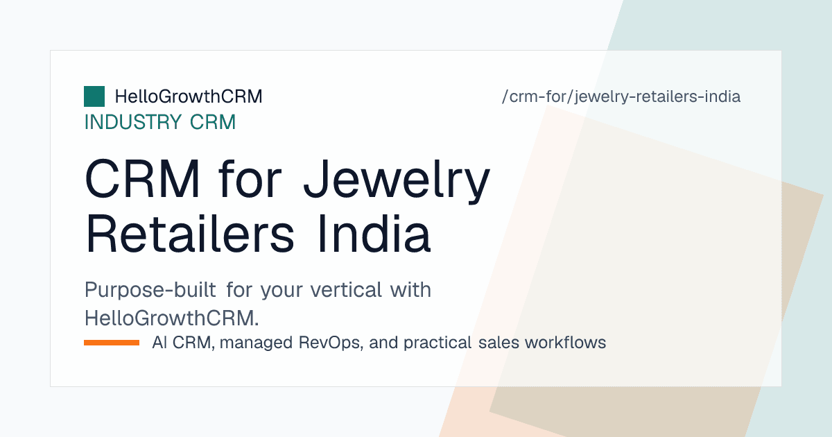 HelloGrowthCRM jewelry view for an Indian showroom showing gold rate enquiries, savings scheme instalment status, bridal order pipeline by wedding date and WhatsApp threads