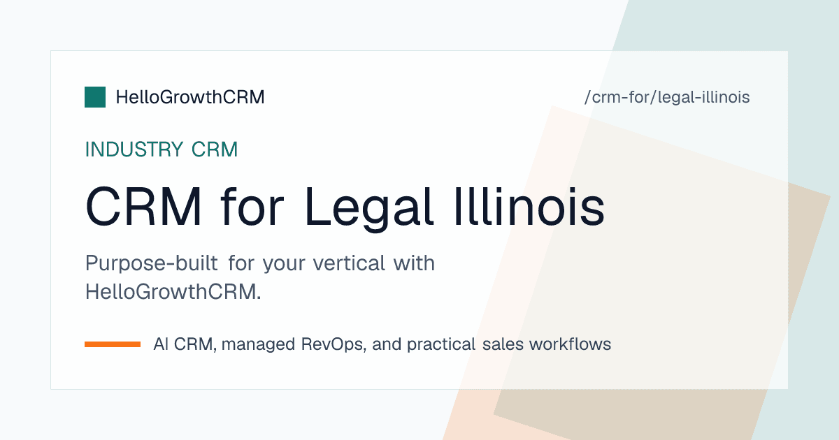 HelloGrowthCRM intake pipeline for an Illinois law firm showing Chicago and downstate boards, a conflicts stage, cyclical practice campaigns and referral reporting