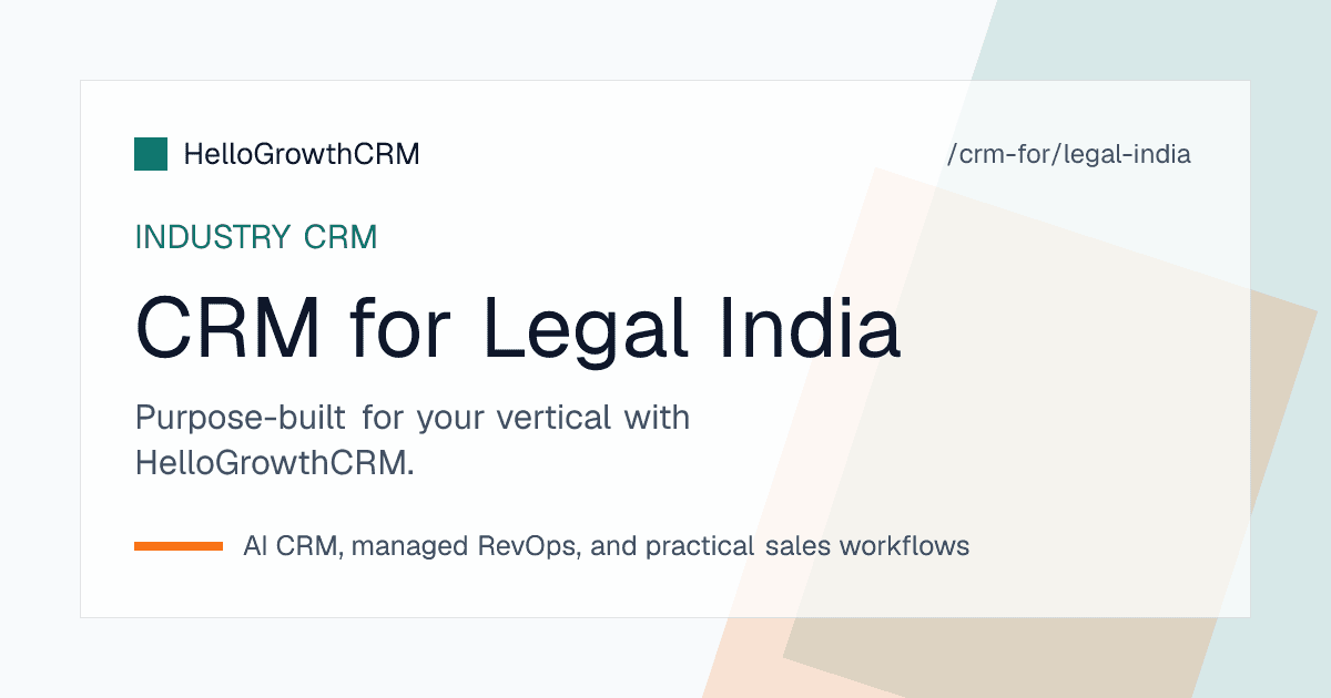 HelloGrowthCRM pipeline for an Indian legal practice showing enquiries, hearing dates, WhatsApp updates and fee schedules