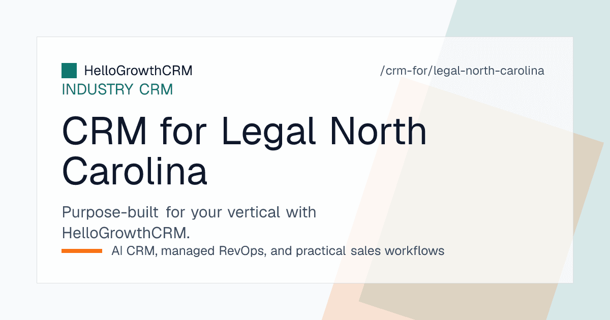 HelloGrowthCRM intake pipeline for a North Carolina law firm showing regional boards, a conflicts stage, business referral relationships and consultation scheduling