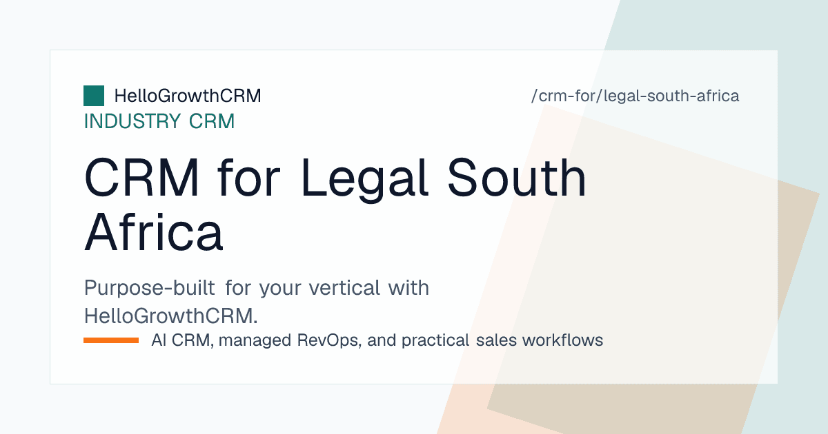 HelloGrowthCRM pipeline for a South African law firm showing enquiries, fee quotes and onboarding checklists