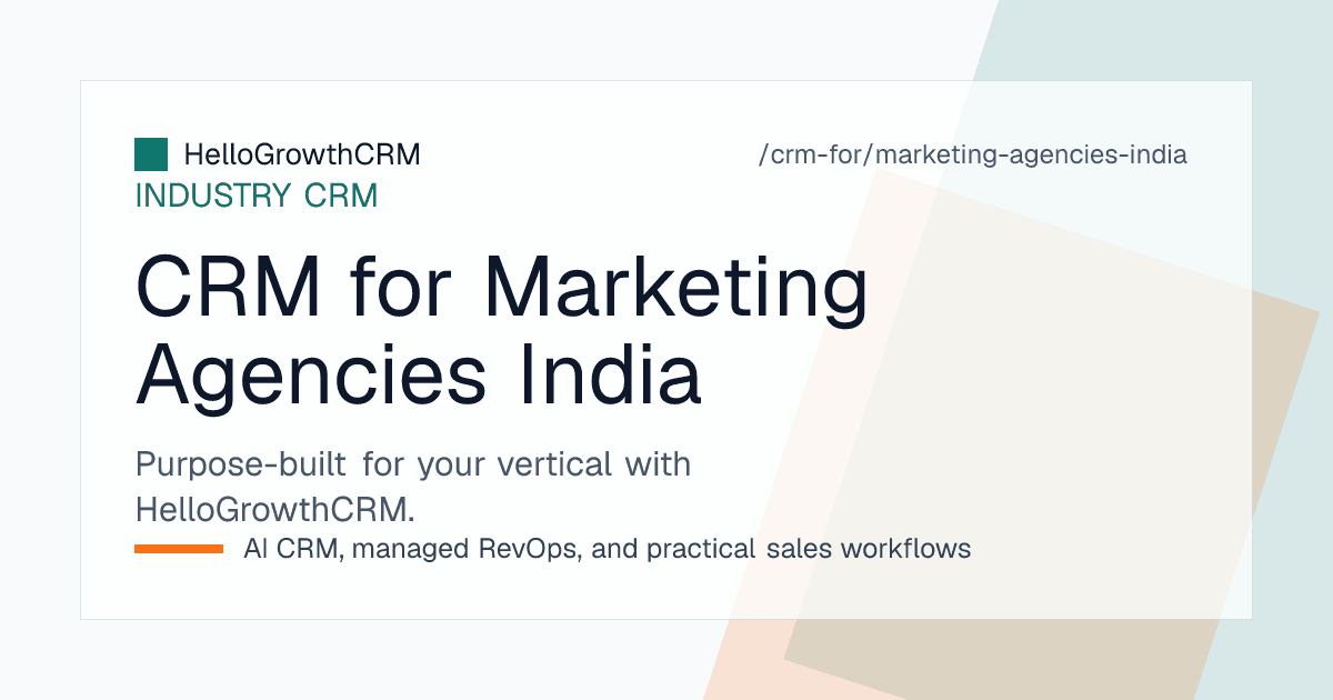 HelloGrowthCRM pipeline for an Indian marketing agency showing WhatsApp leads, pitch stages, and retainer renewals