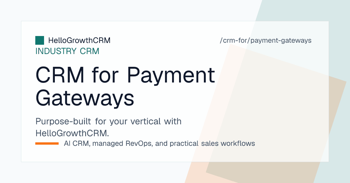 HelloGrowthCRM payments view showing a merchant acquisition pipeline, onboarding stages per merchant, and an activation follow-up list
