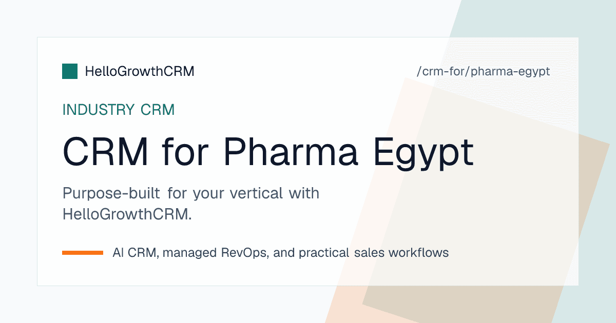 HelloGrowthCRM pipeline for an Egyptian pharma company showing representative coverage, distributor orders, tenders and collection follow-up