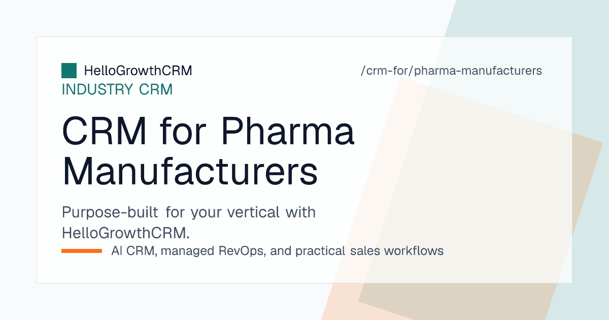 HelloGrowthCRM for pharma manufacturers showing a franchise enquiry queue, territory allocation register, rate list dispatch tracking and monthly reorder view