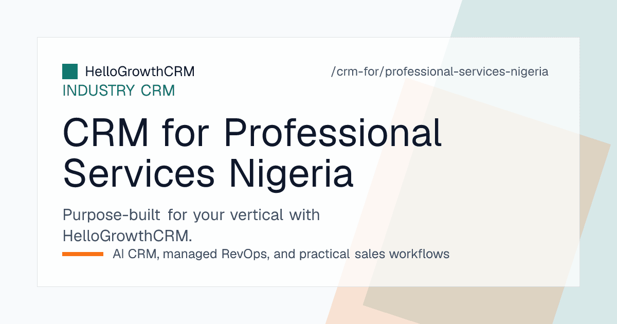 HelloGrowthCRM professional services CRM for Nigerian firms showing vendor registration tracking, bid deadlines, proposals and receivables follow-up