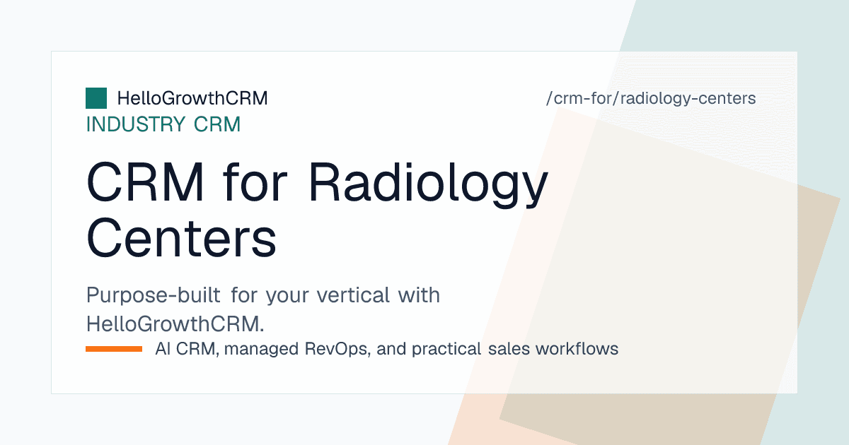 HelloGrowthCRM dashboard for a radiology centre showing referring-doctor accounts, referral trends, and the booking enquiry pipeline