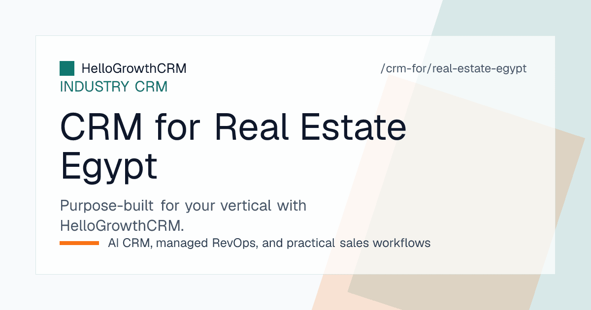 HelloGrowthCRM real estate CRM for Egypt showing a shared WhatsApp inbox, project and payment plan fields, and a launch-weekend enquiry queue