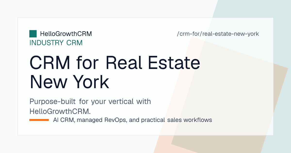 HelloGrowthCRM pipeline for a New York real estate brokerage showing rental and sales deals, attorney stage and co-op board package status