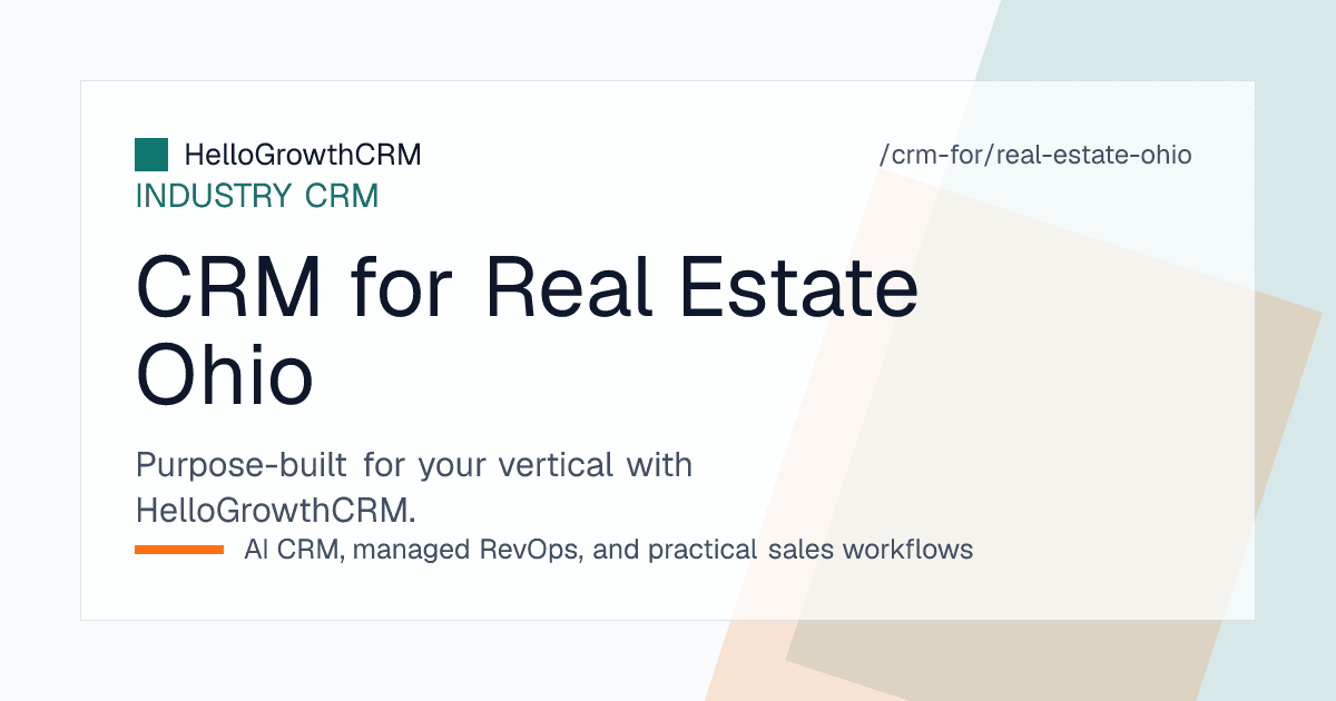 HelloGrowthCRM pipeline for an Ohio real estate team showing high transaction volume, municipal point-of-sale inspection steps and investor buyer follow-up