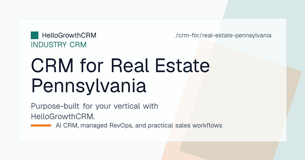 HelloGrowthCRM pipeline for a Pennsylvania real estate office showing disclosure logging, inspection contingency tasks and municipal resale steps