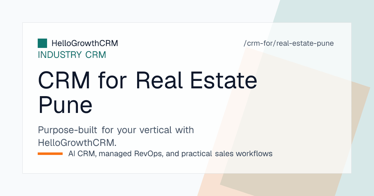 HelloGrowthCRM property sales view showing Pune corridor-wise enquiries, the weekend site visit roster and channel partner attribution