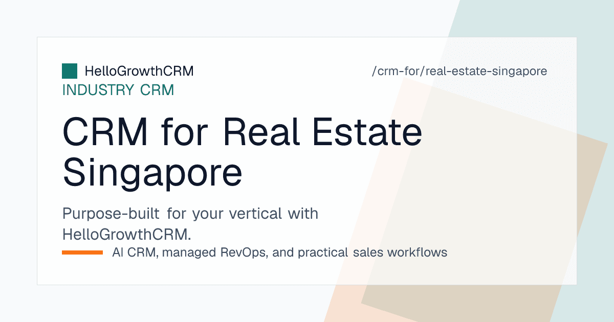 HelloGrowthCRM real estate CRM for Singapore showing resale, new launch and rental pipelines with option dates and co-broke details