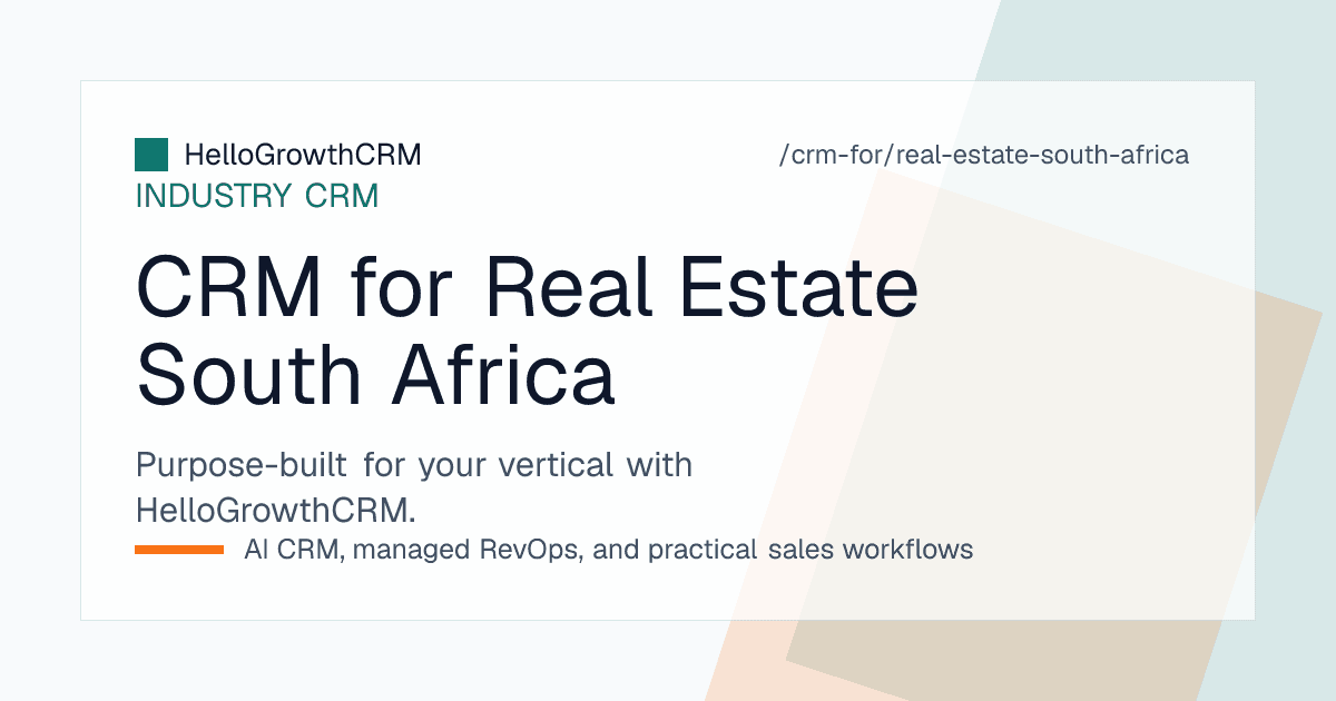 HelloGrowthCRM real estate CRM for South Africa showing buyer and seller pipelines, mandate expiry reminders and suspensive condition dates