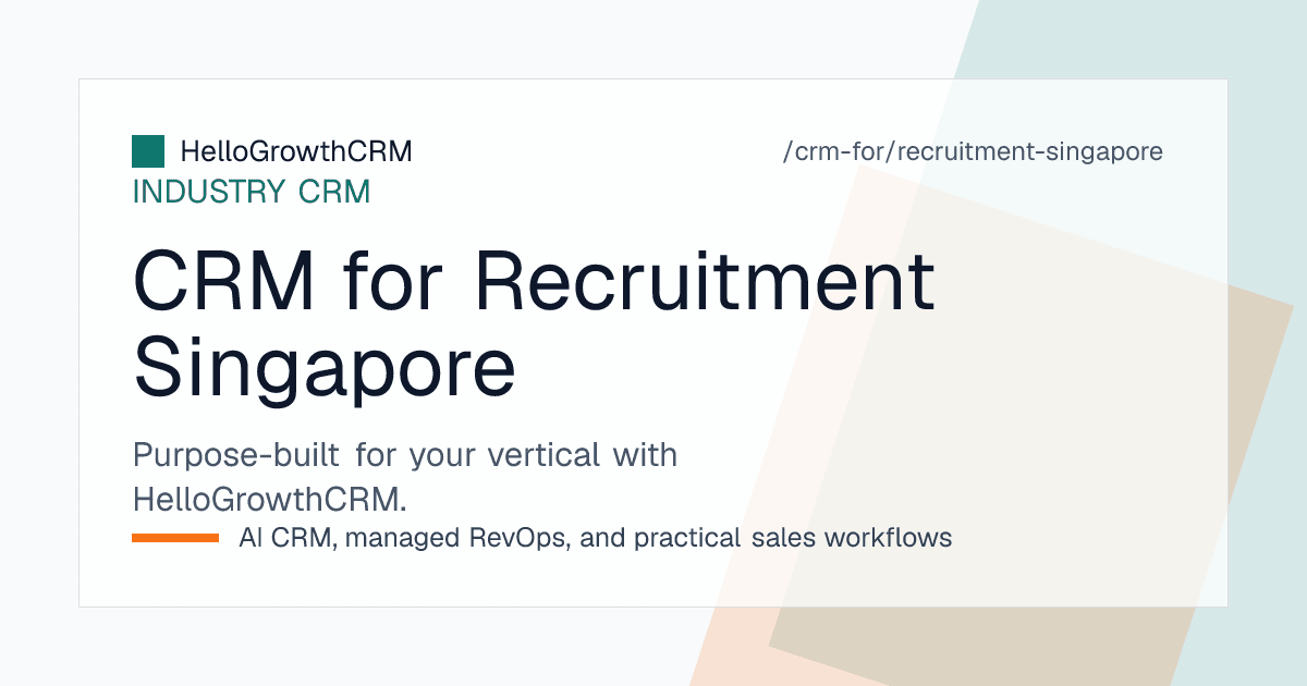 HelloGrowthCRM recruitment CRM for Singapore showing supplier panel records, a mandate pipeline with work pass planning and fee ageing in Singapore dollars