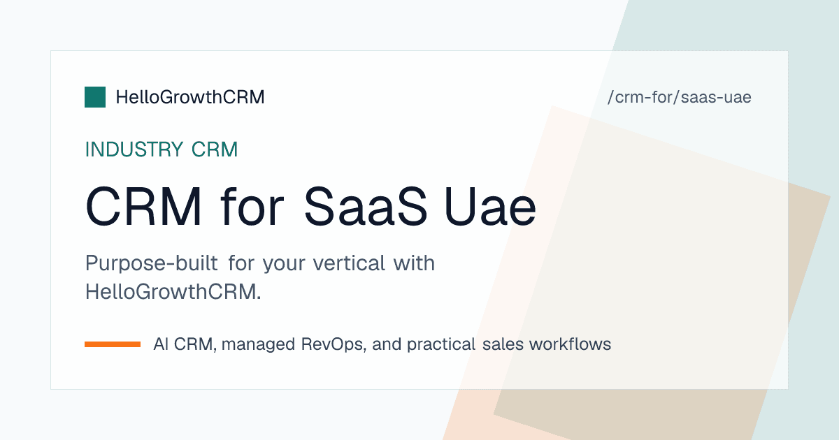 HelloGrowthCRM pipeline for a UAE SaaS company showing demo requests, reseller deals, group procurement stages and renewal dates