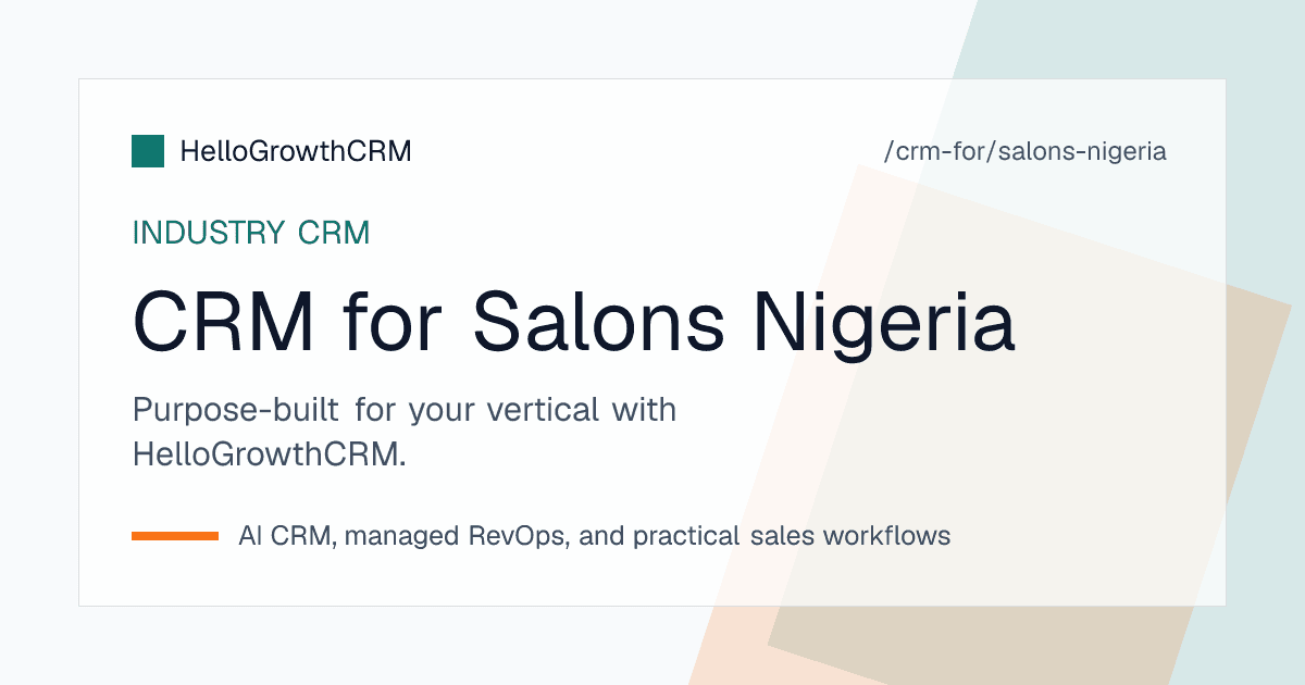 HelloGrowthCRM salon pipeline for a Nigerian salon showing Instagram enquiries, deposit receipts matched to bookings and bridal party stages