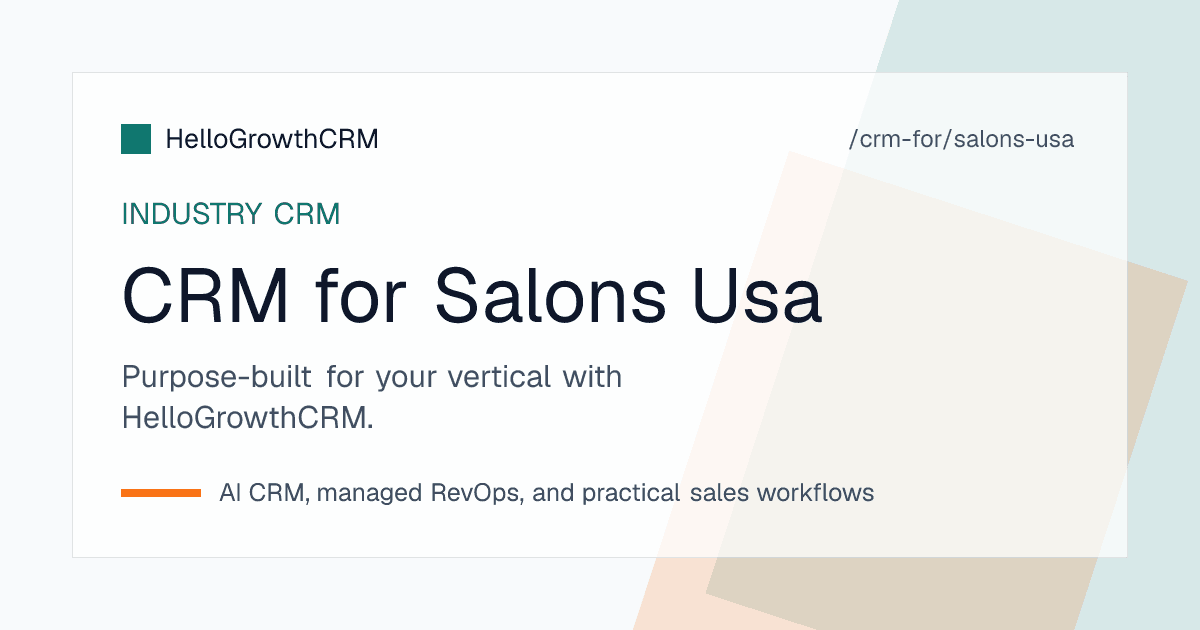 HelloGrowthCRM salon pipeline for a US salon showing Instagram enquiries, rebooking due lists, bridal deposits and no-show follow-up tasks