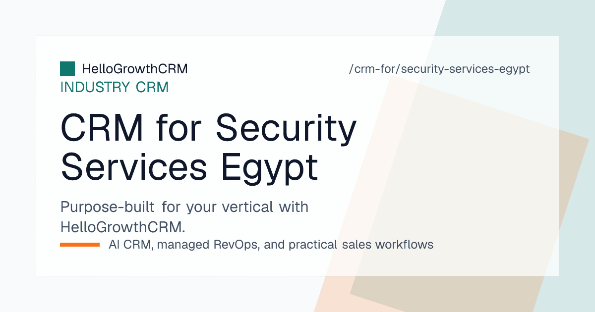 HelloGrowthCRM pipeline for an Egyptian security company showing enquiry sources, survey stages, pound quotations and collection follow-up