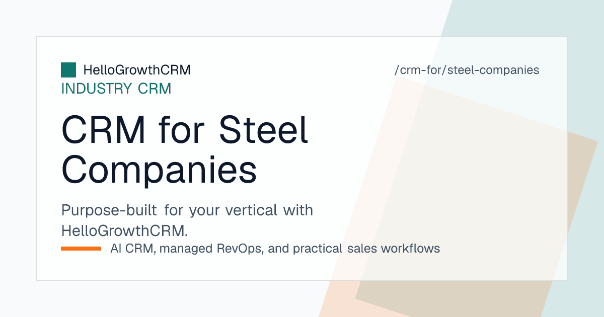 HelloGrowthCRM for steel companies showing an enquiry queue with response timers, quotation validity, tonnage pipeline by month and loss reason analysis