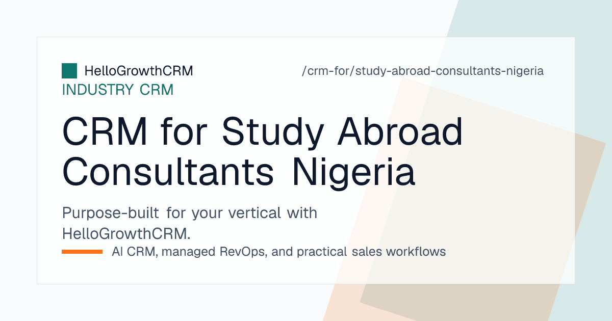 HelloGrowthCRM board for a Nigerian education agency showing expo enquiries, WhatsApp follow-up and deposit stage tracking