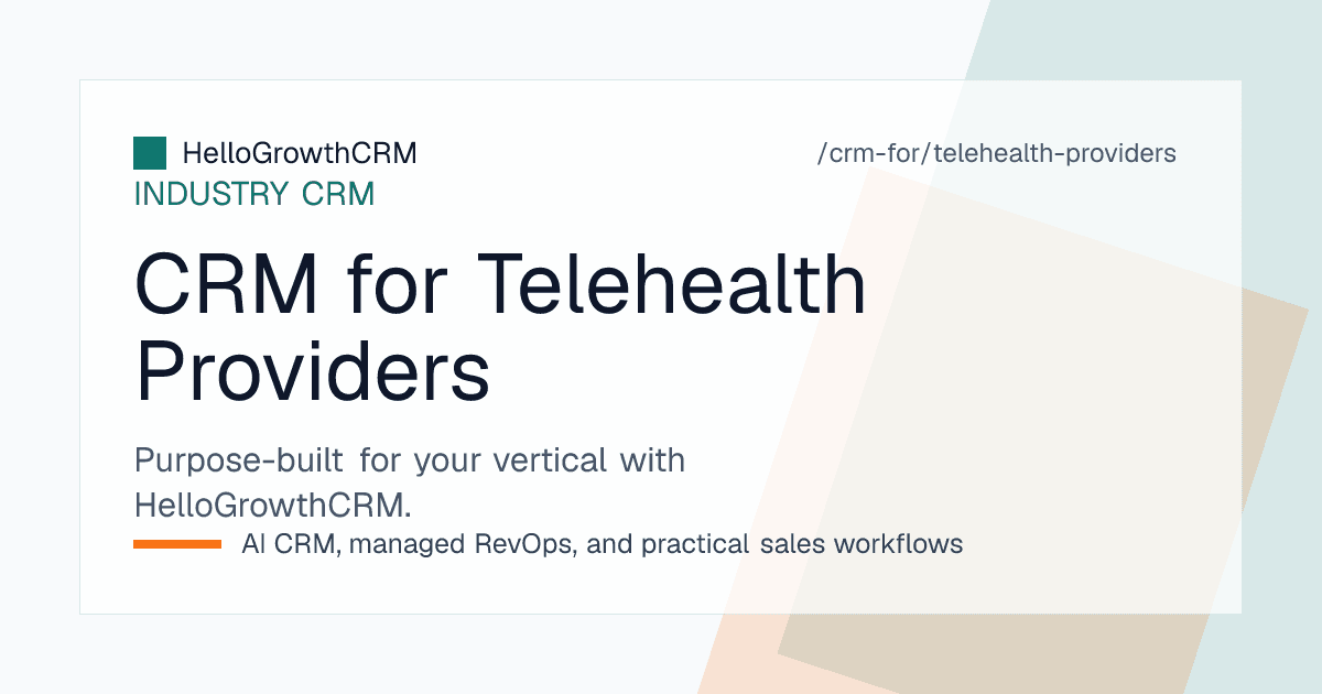 HelloGrowthCRM for telehealth providers showing a booking funnel pipeline, abandoned payment recovery queue, and subscription renewal board