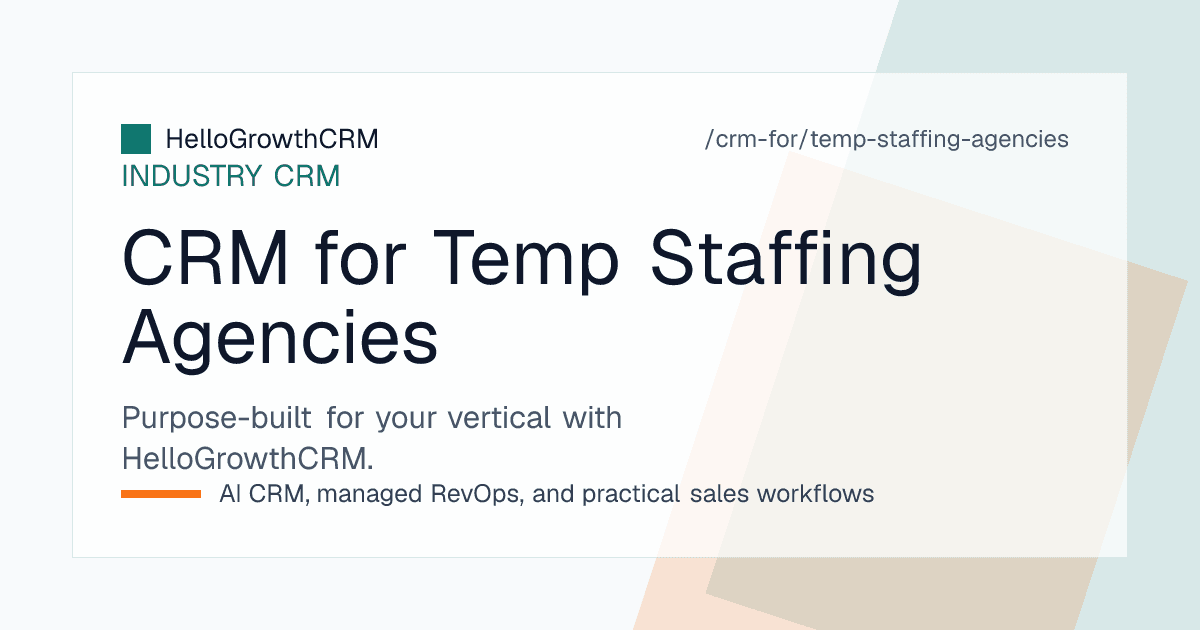 HelloGrowthCRM temp staffing view showing client requisitions with fill rate, candidate availability pool, day-one reporting and assignments ending soon
